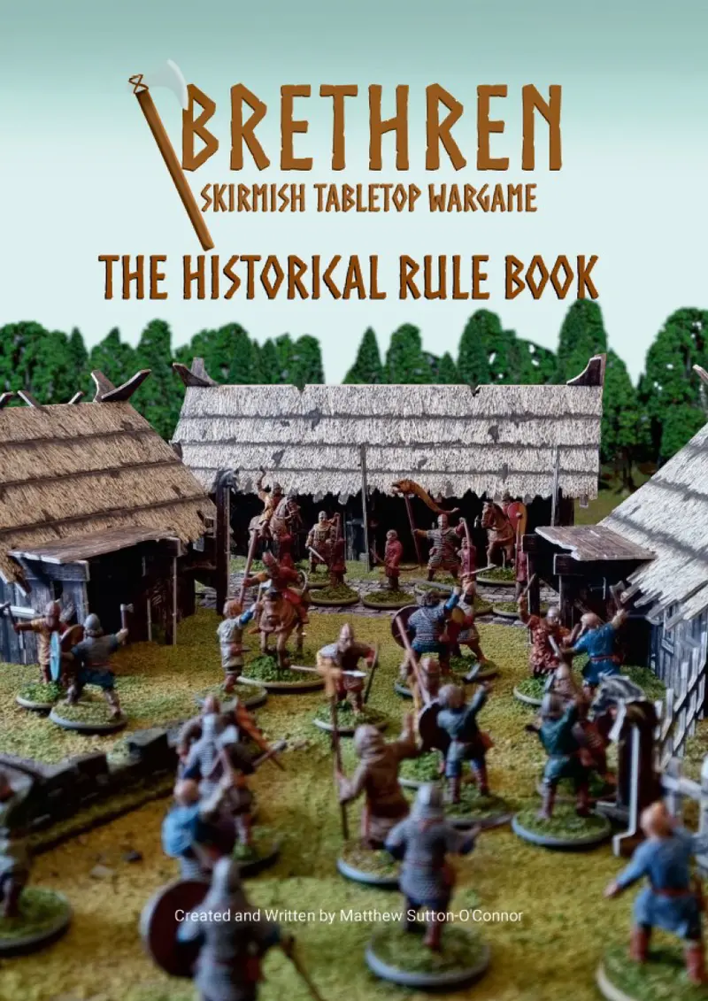 Brethren Skirmish Tabletop Wargame: The Historical Rulebook 1